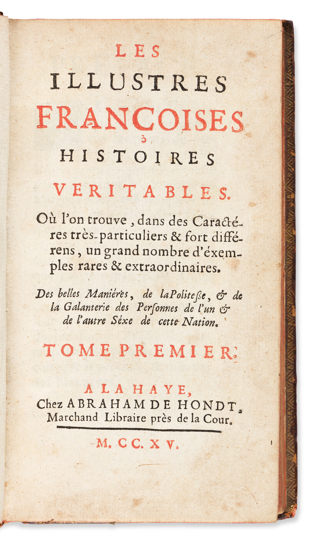 Challe, Robert (1659-1721) Les Illustres Françoises Histoires Veritables.